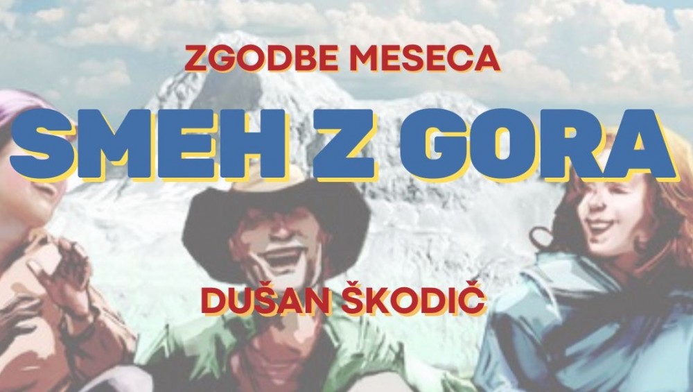 Zgodbe meseca | Smeh z gora